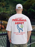 CERTIFIED PICKLEBALL ADDICT Men Printed Oversized T-Shirt